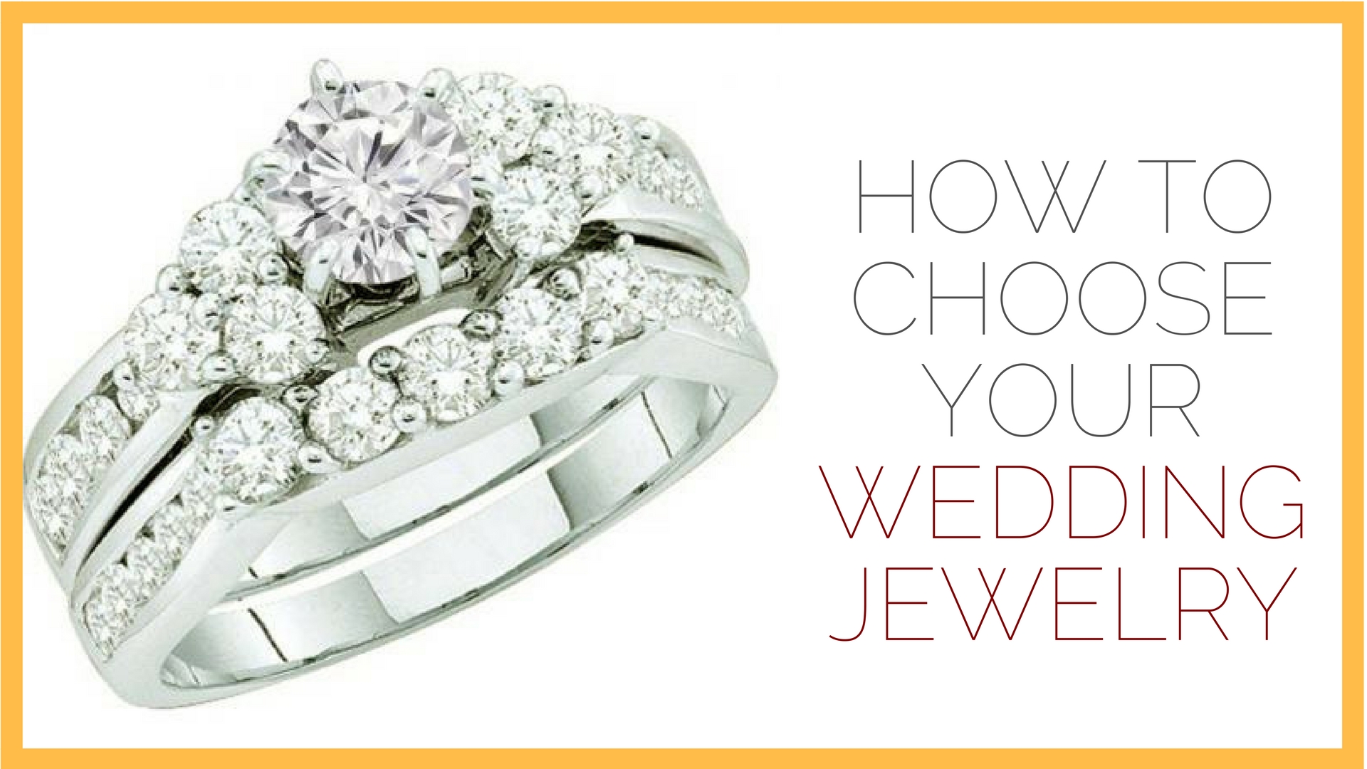 How to Choose Your Wedding Jewelry – dazzling rock
