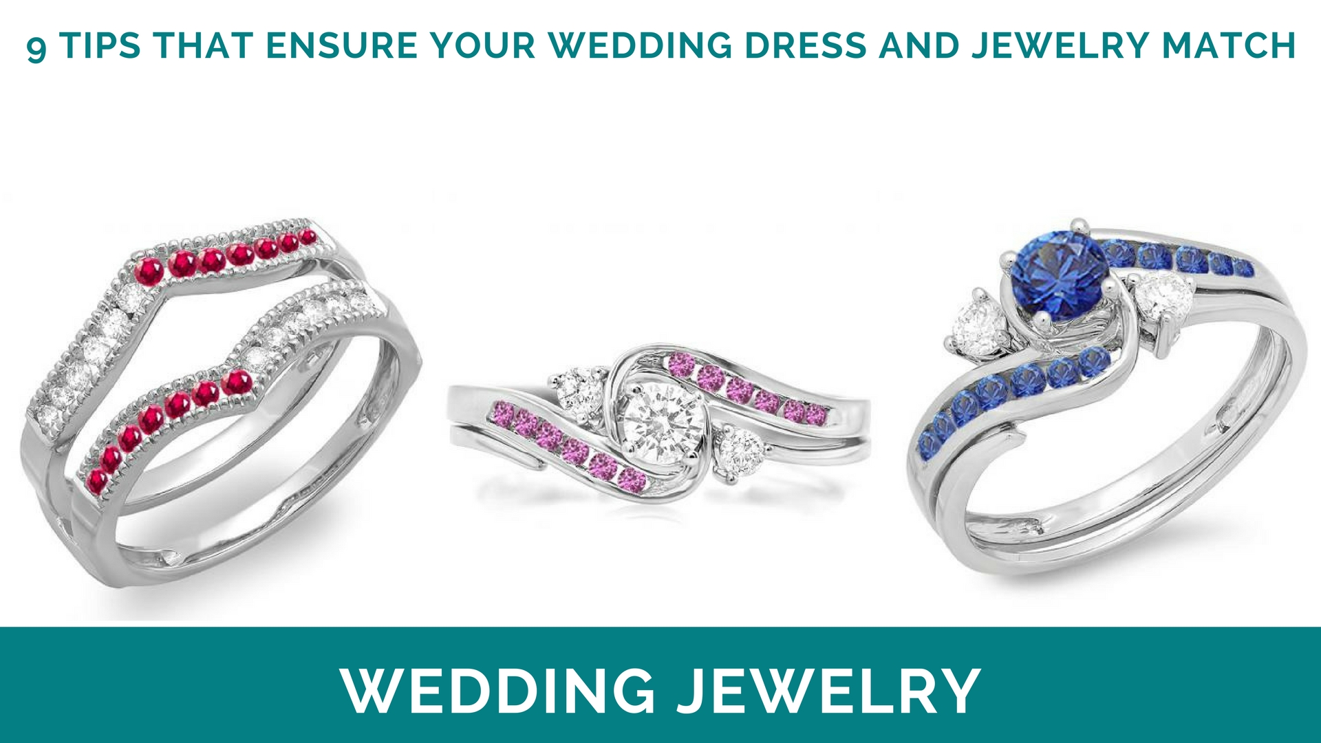 9 Tips That Ensure Your Wedding Dress and Jewelry Match- dazzlingrock.com