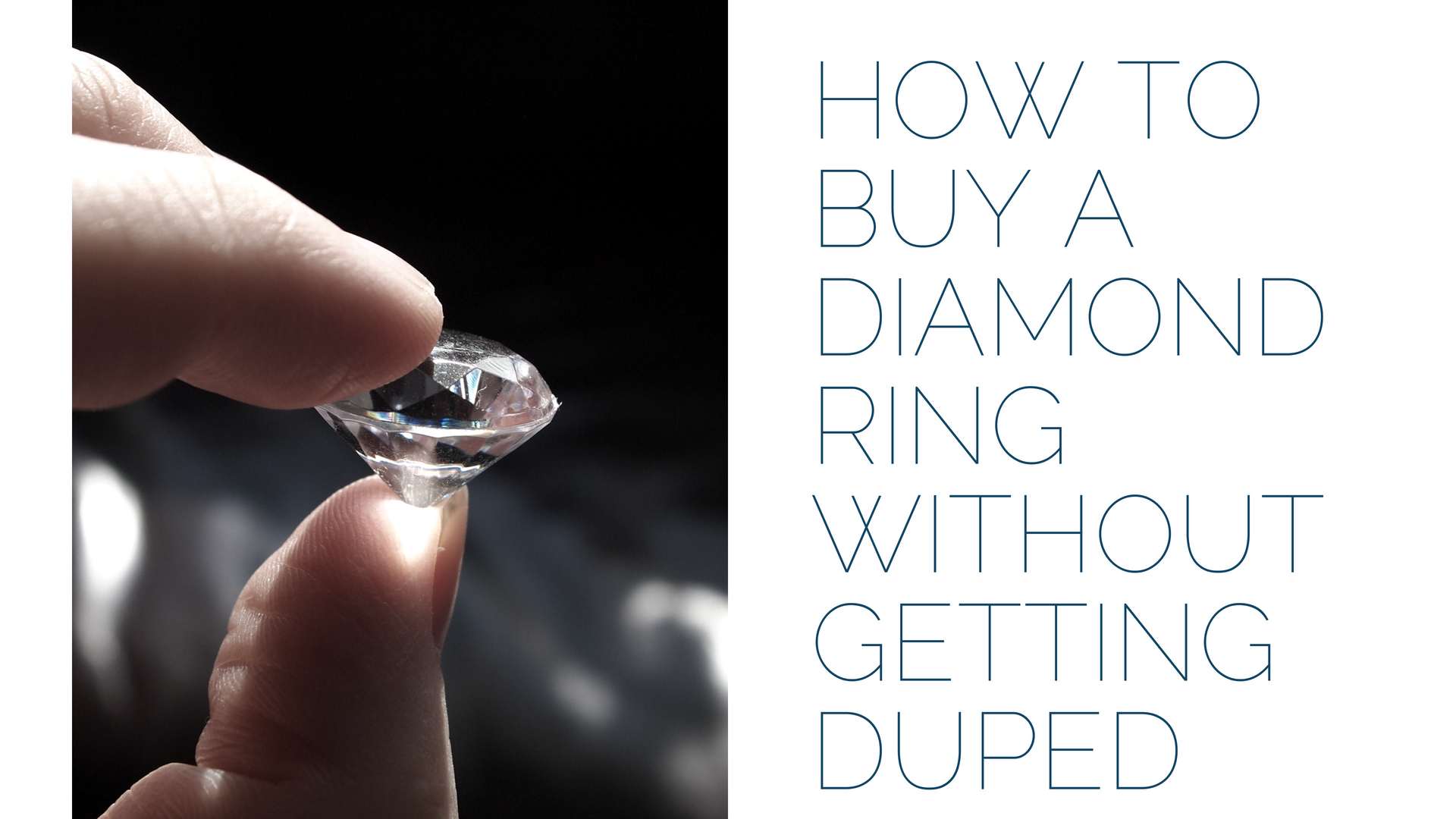 How to Buy a Diamond Ring without getting duped